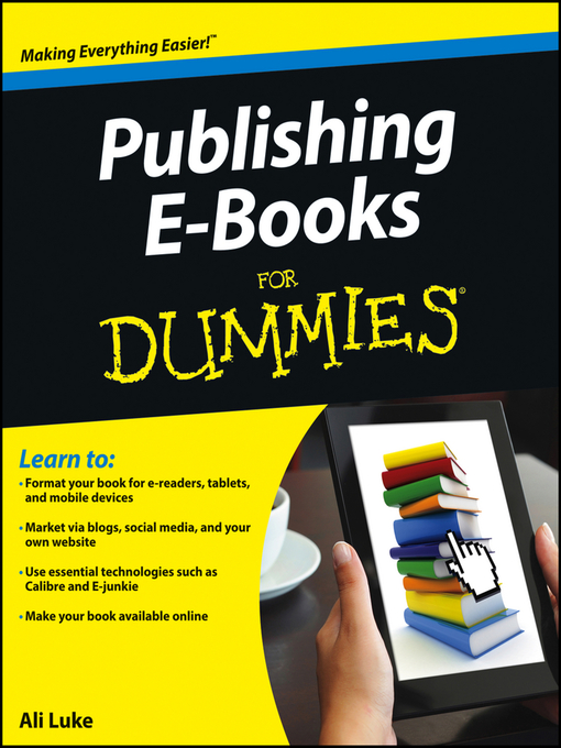 Title details for Publishing E-Books For Dummies by Ali Luke - Available
